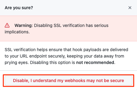 GitHub add webhook warning